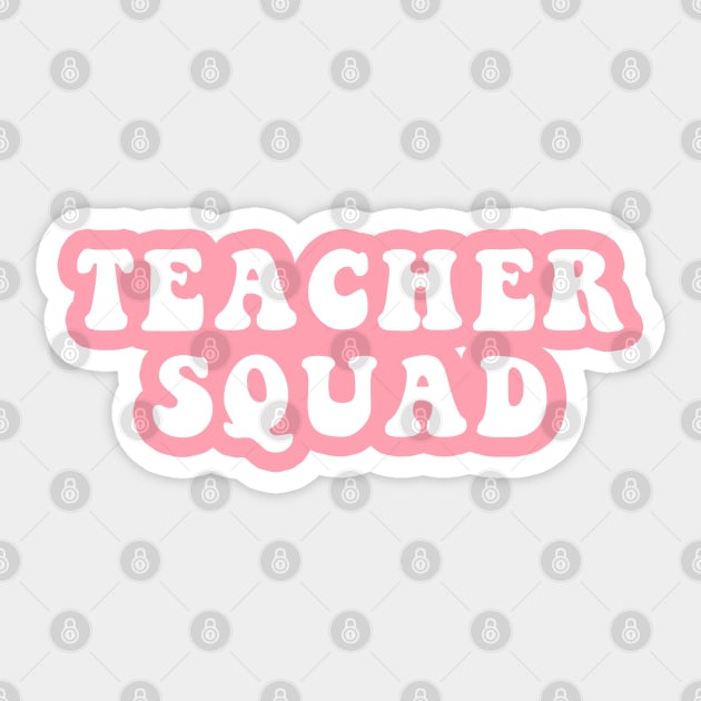 Teacher Squad Sticker by CityNoir